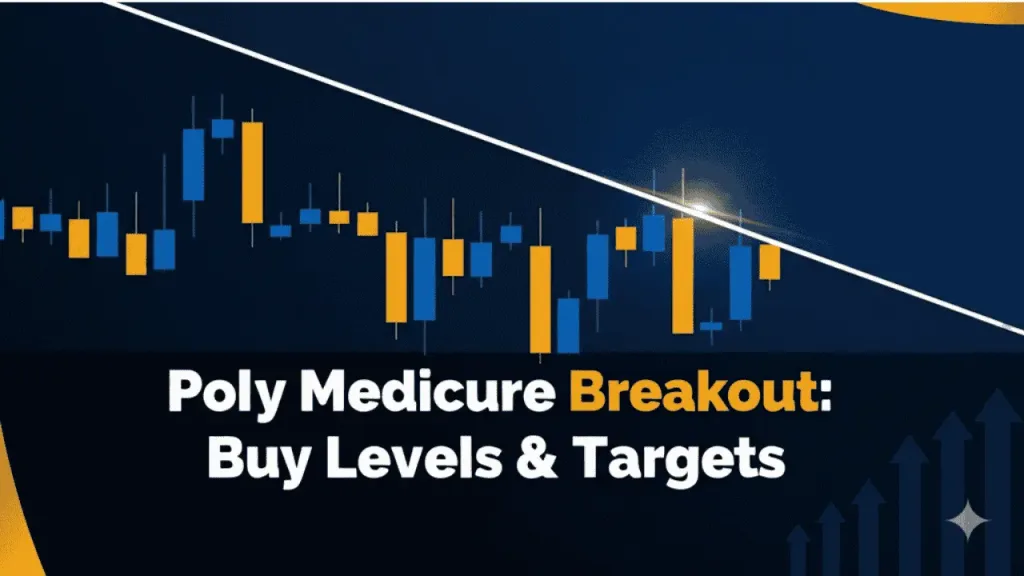 Poly Medicure Ltd (NSE: POLYMEDICURE) Breakout: A New Uptrend in Motion 3 Technical analysis stocks NSE today